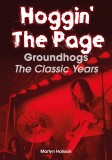 Hoggin' The Page. Groundhogs The Classic Years